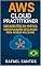Livro AWS Cloud Practitione: 500 Questões de Prática com Explicações Detalhadas para Passar no Exame