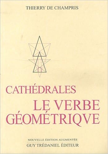 Cathedrales Le Verbe Geometrique Amazon Co Uk Books