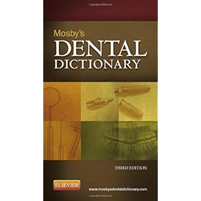 Buy Mosbys Dental Dictionary 3rd Edition Online In Kazakhstan 0323100120