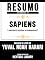 Livro Resumo Estendido De Sapiens: Uma Breve História da Humanidade - Baseado No Livro De Yuval Noah Harari