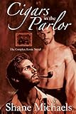 Cigars in the Parlor by Shane Michaels