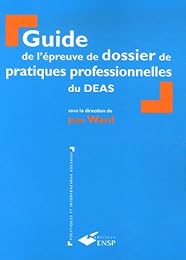 Guide de l'épreuve de dossier de pratiques professionnelles du DEAS
