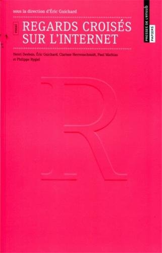 Regards croisés sur l'Internet
