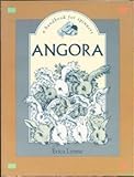 Angora: A Handbook for Spinners by 