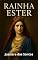 Livro Ester – A Rainha que Salvou um Povo