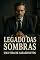 Livro Legado das Sombras - Uma Vida de Assassinatos
