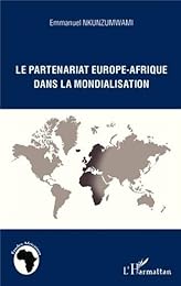Le  partenariat Europe-Afrique dans la mondialisation