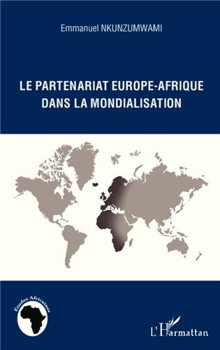 Le  partenariat Europe-Afrique dans la mondialisation