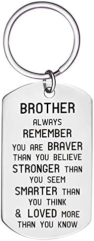 Brother Inspirational Jewelry Keychain Gift- Always Remember You are Braver Than You Believe