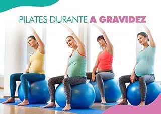 Livro PILATES DURANTE A GRAVIDEZ