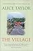 The Village by Alice Taylor