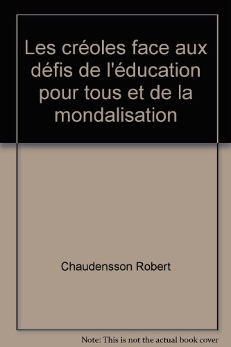 Les  créoles face aux défis de l'éducation pour tous et de la mondialisation