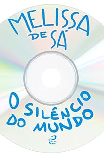 Livro O Silêncio do Mundo