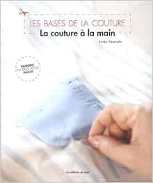 La Couture A La Main French Edition Takahashi Emiko 9782756522852 Amazon Com Books