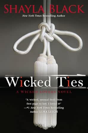 Wicked Ties Wicked Lovers Series Book 1 Ebook Black Shayla Tienda Kindle Amazon Com