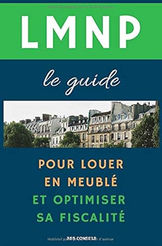 Download LMNP, le guide : pour louer en meublé et optimiser sa fiscalité PDF