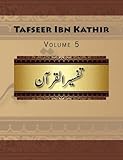 Tafseer Ibn Kathir: Volume 5