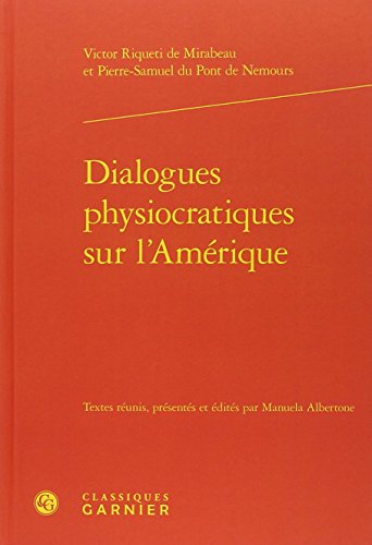 Dialogues physiocratiques sur l'Amérique