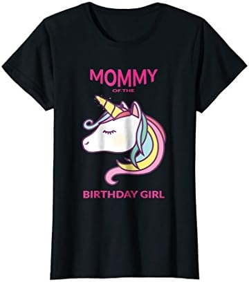 Mommy Of The Birthday Girl Unicorn