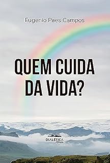 Livro Quem cuida da vida