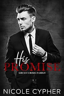 Livro His Promise (Família do Crime Gruco Livro 1)
