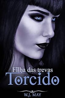 Livro Torcido - Filha das trevas