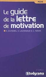Le  guide de la lettre de motivation