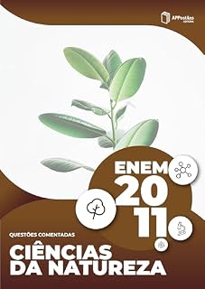 Livro ENEM 2011: Prova de Ciências da Natureza e Suas Tecnologias: Questões Comentadas (Série ENEM Resolvido - Editora Qualifica)