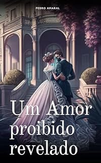 Livro Um amor proibido revelado