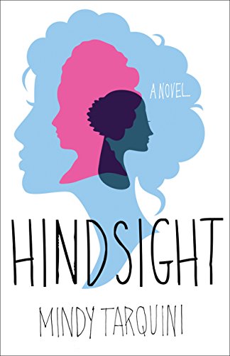 Download Hindsight: A Novel Download Hindsight: A Novel