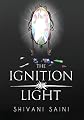 The Ignition of Light