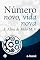 Livro NÚMERO NOVO, VIDA NOVA!