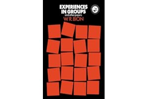 Experiences in Groups: and Other Papers