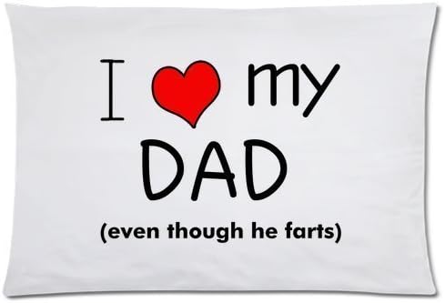 Amxstore Cotton Polyester Decorative Throw Pillow Cover Cushion Case Pillow Case,two side I Love My Dad Even Though He Farts