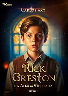 Livro Rick Greston e a Adaga Dourada