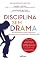 Livro Disciplina sem drama: Guia prático para ajudar na educação, desenvolvimento e comportamento dos seus filhos