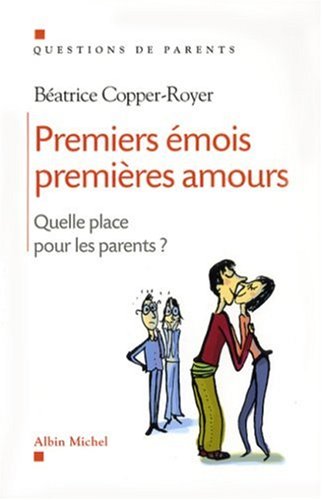 Premiers émois, premières amours