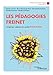 Les pédagogies Freinet : Origines, valeurs et outils pour tous by