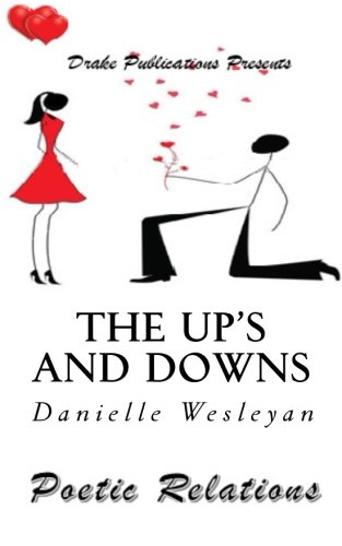 The Ups and Downs: Poetic Relations The Ups and Downs: Poetic Relations