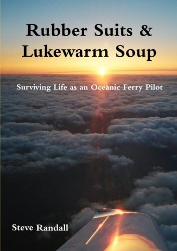 Steven RandallRubber Suits & Lukewarm Soup