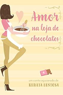 Livro Amor na Loja de Chocolates