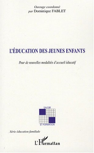 L' éducation des jeunes enfants