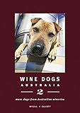 Wine Dogs Australia 2 by