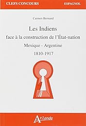 Les  Indiens face à la construction de l'État-nation