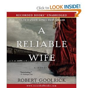 A Reliable Wife [Audiobook, Unabridged] Publisher: Recorded Books, LLC