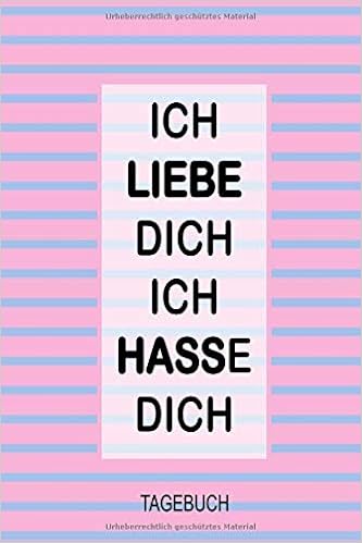 Get Ich hasse liebe For Free