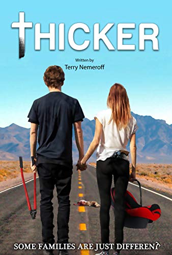 Thicker (screenplay) by Terry Nemeroff