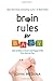 Brain Rules for Baby: How to Raise a Smart and Happy Child from Zero to Five