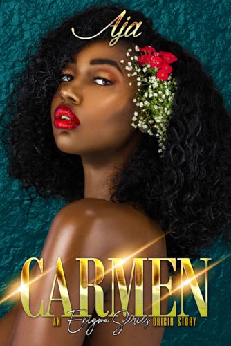 Carmen (The Enigma Series Origin Stories)