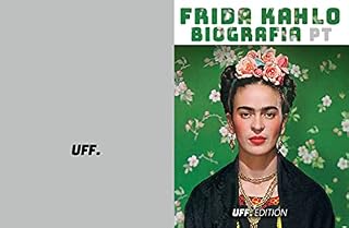 Livro Frida Kahlo Biografia pt: vida opere carriera muhler icone feminismo cultura arte pinturas